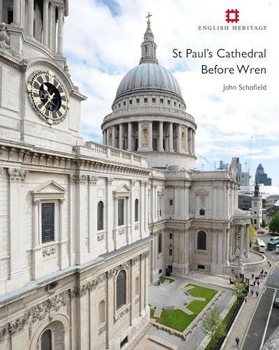 St Paul's Cathedral Before Wren (English Heritage) - Click to Buy