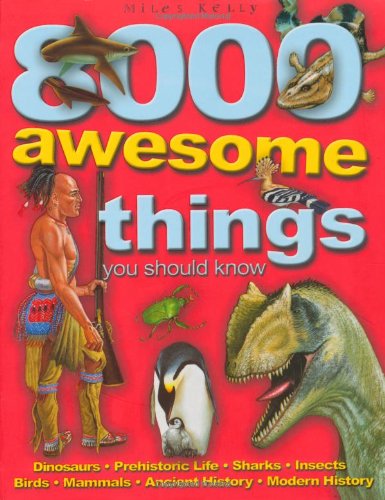8000 Awesome Things You Should Know - Click to Buy