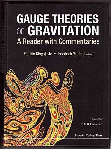 Gauge Theories Of Gravitation: A Reader With Commentaries