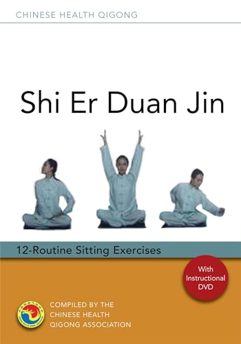 Shi Er Duan Jin: 12-Routine Sitting Exercises - Click to Buy