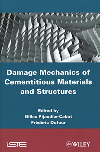 Damage Mechanics of Cementitious Materials and Structures - Click to Buy