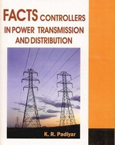 FACTS: Controllers in Power Transmission and Distribution - Click to Buy