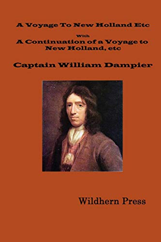 A Voyage to New Holland in 1699: With a Continuation of a Voyage to New Holland in 1699 Etc. - Click to Buy