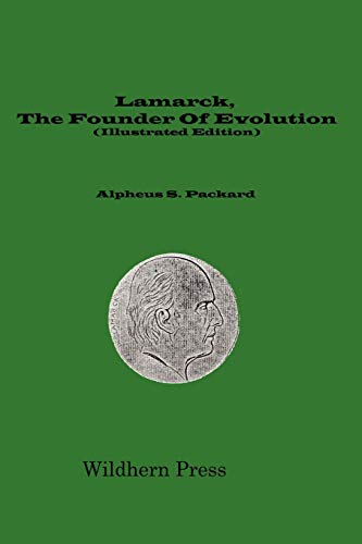Lamarck, The Founder Of Evolution His Life and Work (Illustrated Edition 1901) - Click to Buy