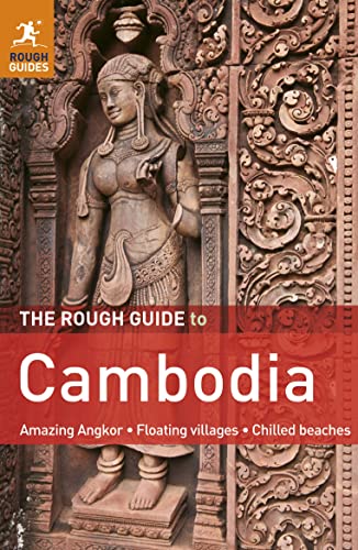 The Rough Guide to Cambodia (Rough Guides) - Click to Buy