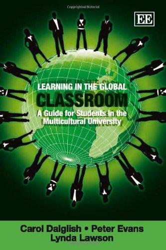 Learning in the Global Classroom: A Guide for Students in the Multicultural University - Click to Buy
