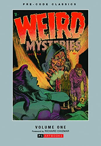 Weird Mysteries: Volume 1: Pre-Code Classics (Weird Mysteries: Pre-Code Classics) - Click to Buy