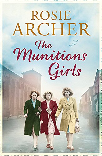 THE MUNITIONS GIRLS - Click to Buy