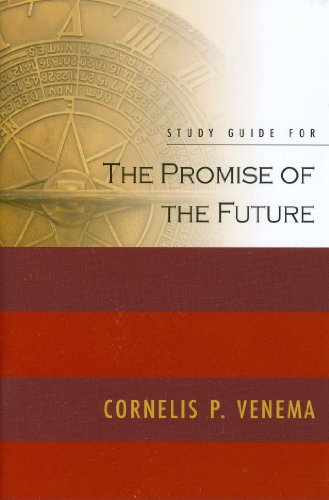 The Promise of the Future (Study Guide) - Click to Buy