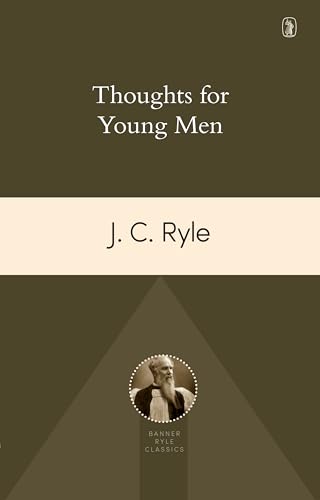 Thoughts for Young Men - Click to Buy