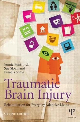 Traumatic Brain Injury: Rehabilitation for Everyday Adaptive Living, 2nd Edition - Click to Buy