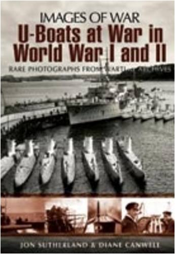U-Boats at War in World War I and II (Images of War) - Click to Buy