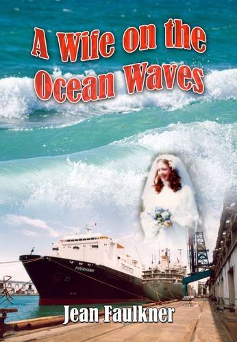 A Wife on the Ocean Waves - Click to Buy