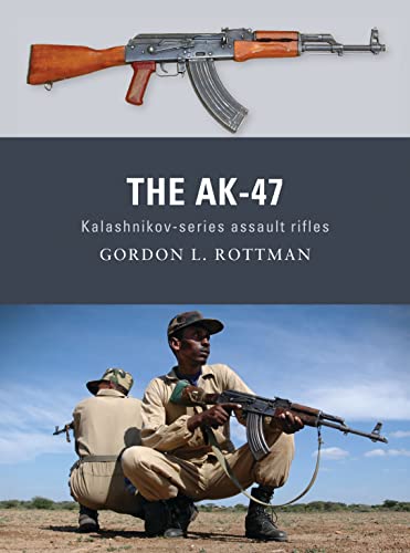 The AK-47: Kalashnikov-series assault rifles: 08 (Weapon) - Click to Buy