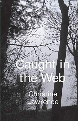 Caught in the Web - Click to Buy
