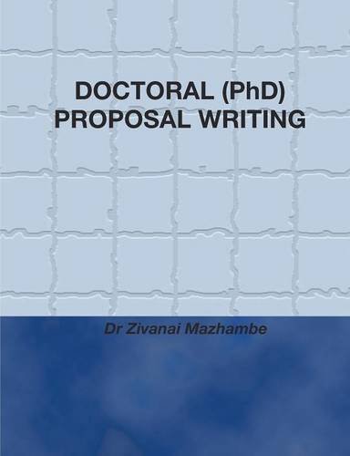 Doctoral (PhD) Proposal Writing - Click to Buy