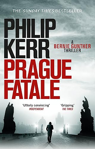 Prague Fatale: Bernie Gunther Thriller 8 - Click to Buy