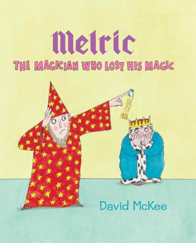 Melric the Magician Who Lost His Magic - Click to Buy