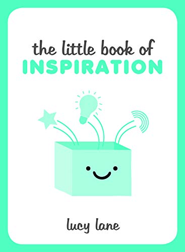 The Little Book of Inspiration - Click to Buy