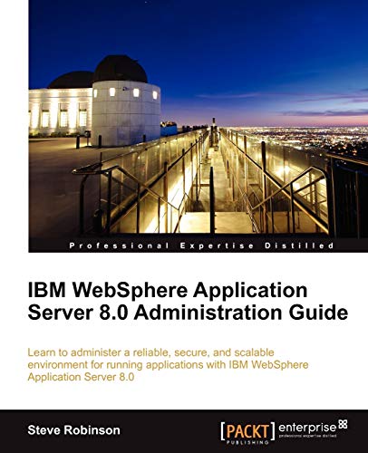 IBM Websphere Application Server 8.0 Administration Guide - Click to Buy