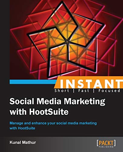 Instant Social Media Marketing With Hootsuite - Click to Buy