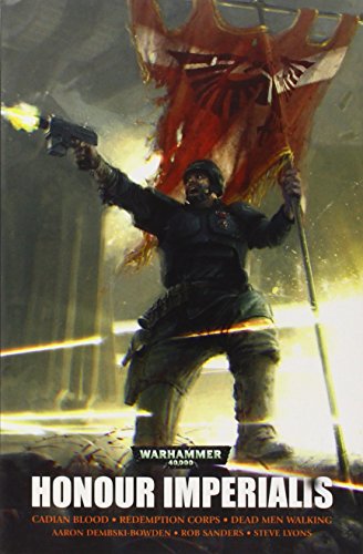 Honour Imperialis (Warhammer 40,000 Omnibus) - Click to Buy