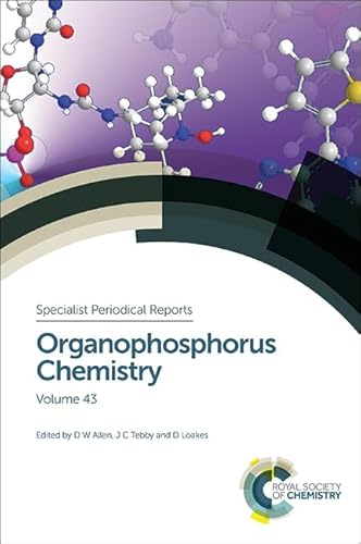 Organophosphorus Chemistry: Volume 43 (Specialist Periodical Reports - Organophosphorus Chemistry, Volume 43) - Click to Buy