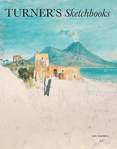 Turner's Sketchbooks - Click to Buy