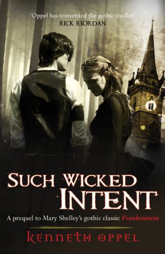 Such Wicked Intent (Victor Frankenstein)