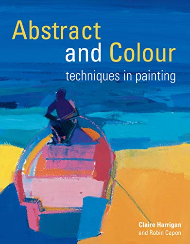 Abstract and Colour Techniques in Painting - Click to Buy
