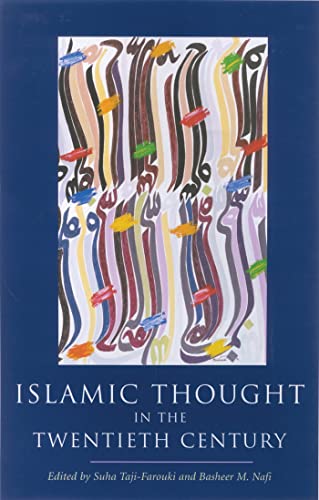 Islamic Thought in the Twentieth Century (The Institute of Ismaili Studies) - Click to Buy