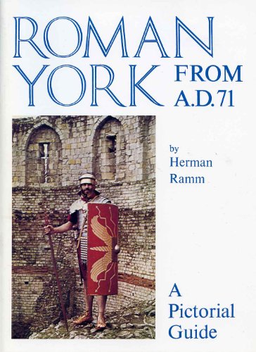 Roman York from A.D.71 - Click to Buy