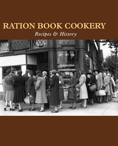 Ration Book Cookery: Recipes & History - Click to Buy
