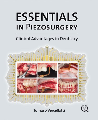Essentials in Piezosurgery: Clinical Advantages in Dentistry - Click to Buy
