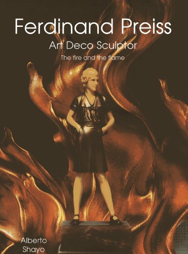 Ferdinand Preiss: Art Deco Sculptor--The Fire and the Flame - Click to Buy