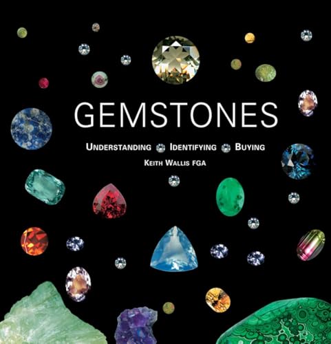 Gemstones: Understanding, Identifying, Buying - Click to Buy