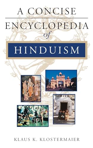 A Concise Encyclopedia of Hinduism (Concise Encyclopedia of World Faiths) - Click to Buy