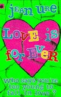 Love Is for Ever (Older Fiction) - Click to Buy