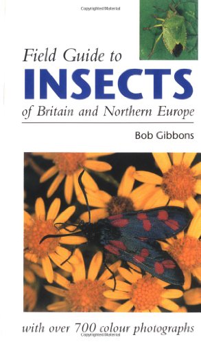 Field Guide to the Insects of Britain & Northern Europe - Click to Buy
