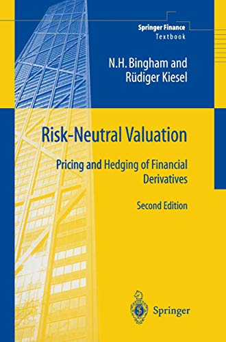 Risk-Neutral Valuation: Pricing and Hedging of Financial Derivatives (Springer Finance Textbooks) - Click to Buy