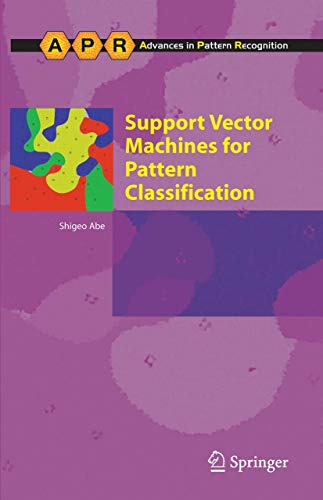 Support Vector Machines for Pattern Classification (Advances in Computer Vision and Pattern Recognition) - Click to Buy