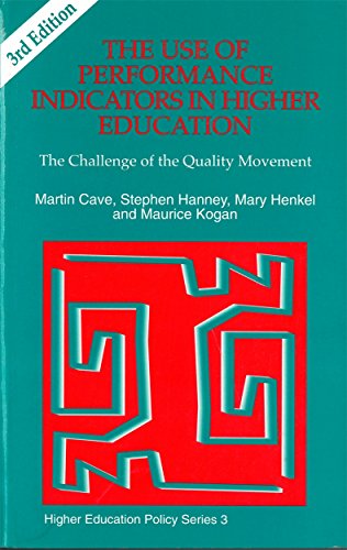 The Use of Performance Indicators in Higher Education: The Challenge of the Quality Movement Third Edition (Higher Education Policy) - Click to Buy