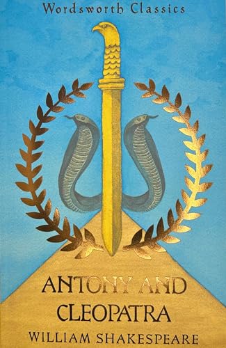 Antony and Cleopatra (Wordsworth Classics)