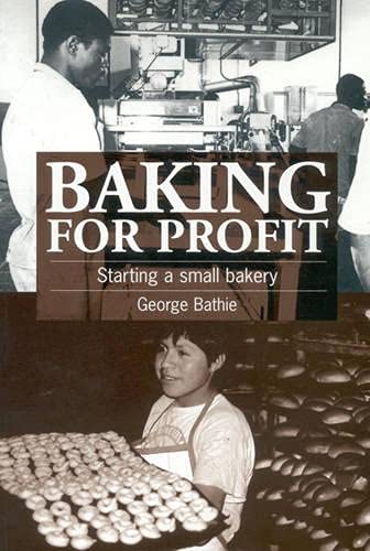 Baking for Profit: Starting a Small Bakery - Click to Buy