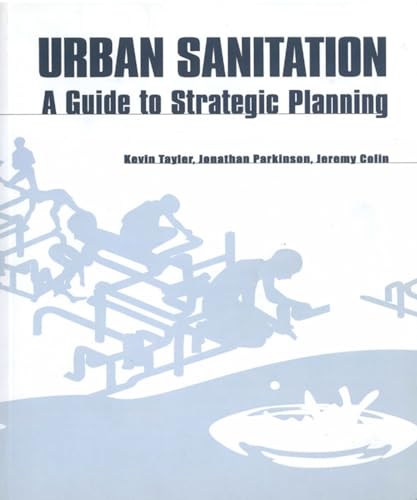 Urban Sanitation: A guide to strategic planning - Click to Buy