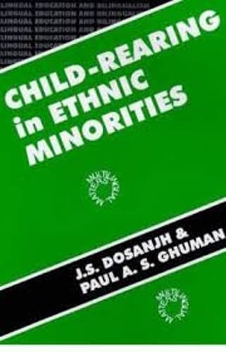 Child-Rearing in Ethnic Minorities (Bilingual Education & Bilingualism, 12) - Click to Buy