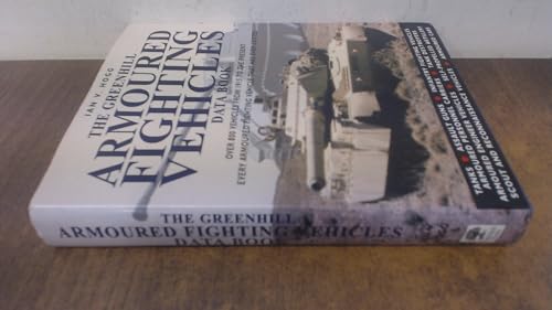 The Greenhill Armoured Fighting Vehicles Data Book - Click to Buy
