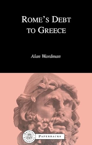 Rome's Debt to Greece (BCPaperbacks)