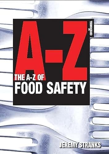 The A-Z of Food Safety - Click to Buy