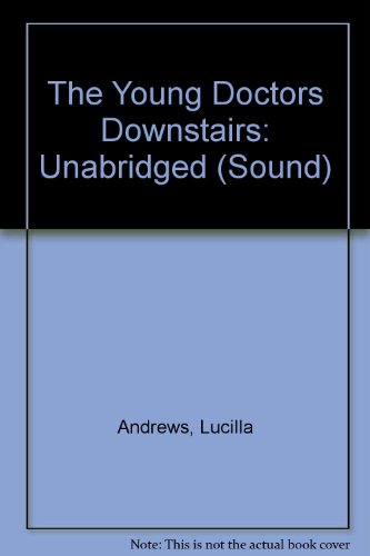 The Young Doctors Downstairs - Click to Buy